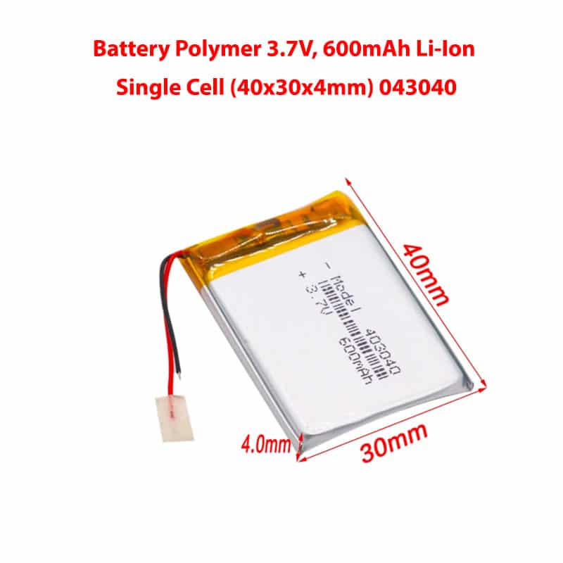 Battery Polymer 3.7V, 600mAh Li-Ion Single Cell (40x30x4mm) 043040