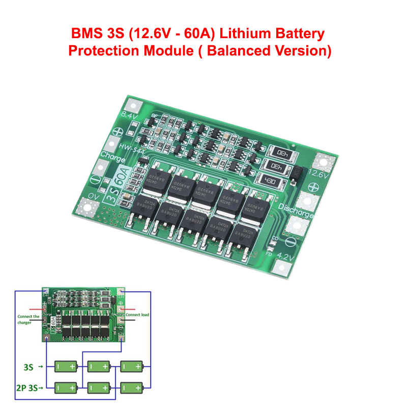 BMS 3S (12.6V - 60A) Lithium Battery Protection Module ( Balanced Version)