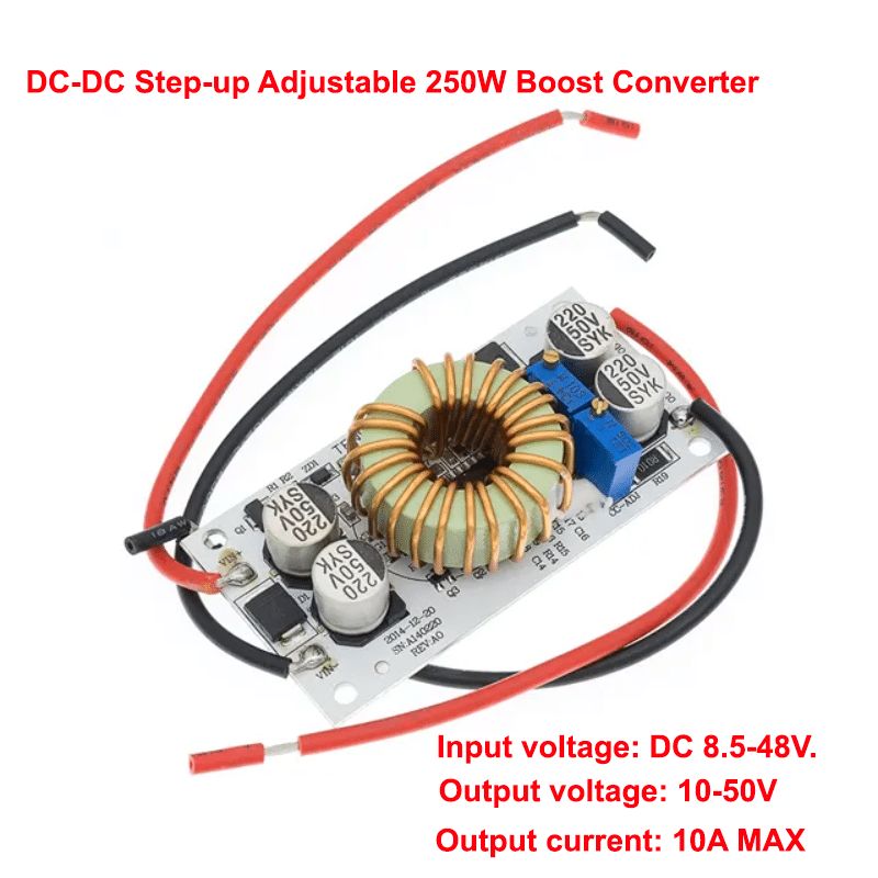 DC-DC Step-up Adjustable 250W Boost Converter - LED Driver Module (8.5~48V to 10~50V -10A )